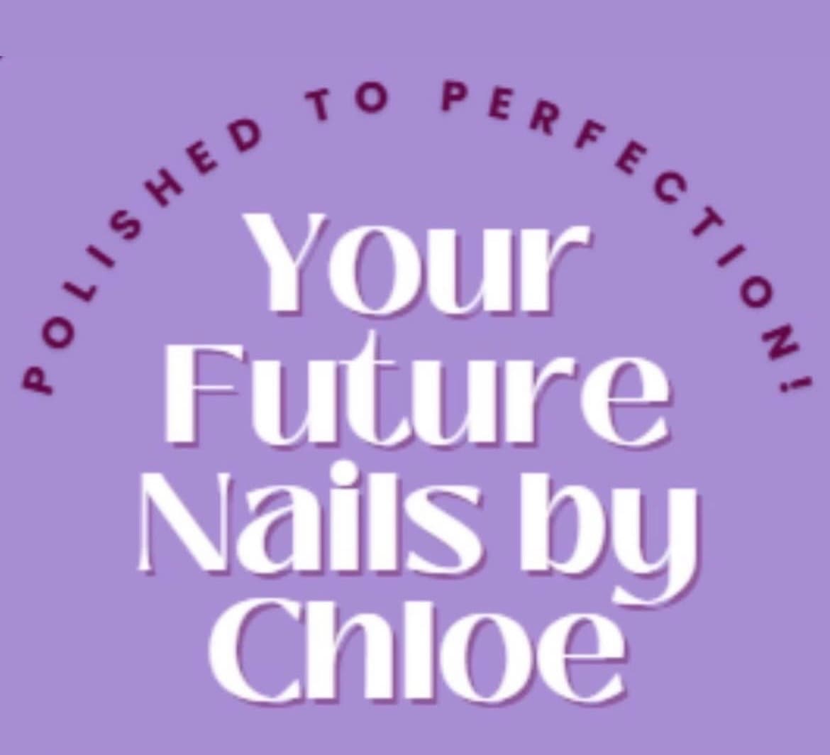 Your Future Nails By Chloe